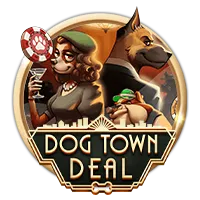 Dog Town Deal